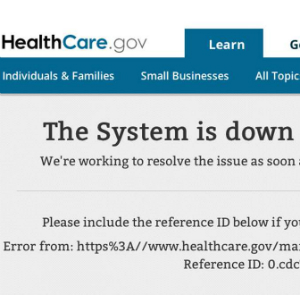 Image of Obamacare, the system really is down.