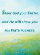 Image of Show God your Faith