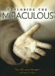 Image of Explore the miraculous in Miracles 101 (speroforum).
