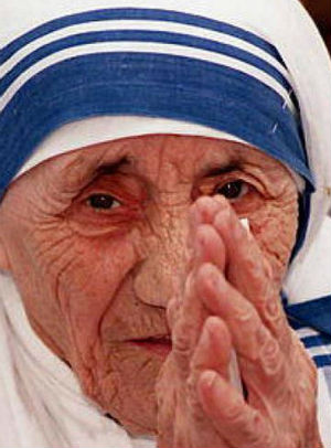 Mother Teresa.