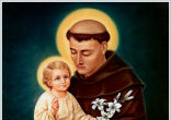 Image of St. Anthony of Padua is the Patron Saint for lost articles, and is credited with many miracles involving lost people, lost things and even lost spiritual goods.