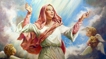 The Virgin Mary was assumed into heaven, and lives today with God and all the saints.